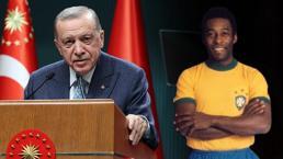 Cumhurbaşkanı Erdoğan'dan Pele için taziye mesajı