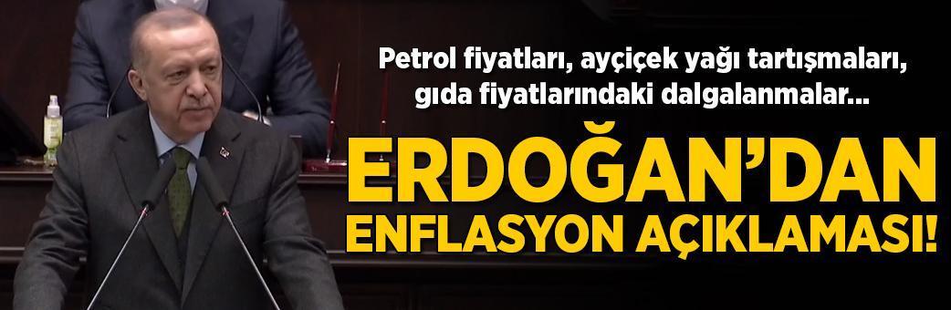 Erdoğan'dan enflasyon açıklaması! Gıda fiyatlarındaki dalgalanmalar, ayçiçek yağı, petrol fiyatları...