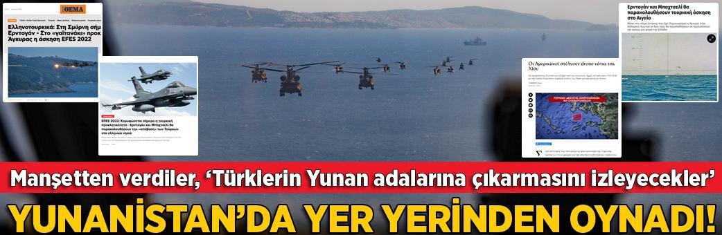 Yunanistan'da yer yerinden oynadı! 'Türklerin adalara çıkarmasını izleyecekler'