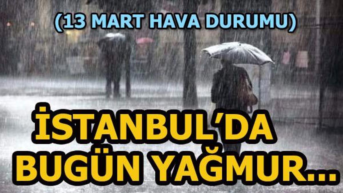 istanbul da yağmur varmı