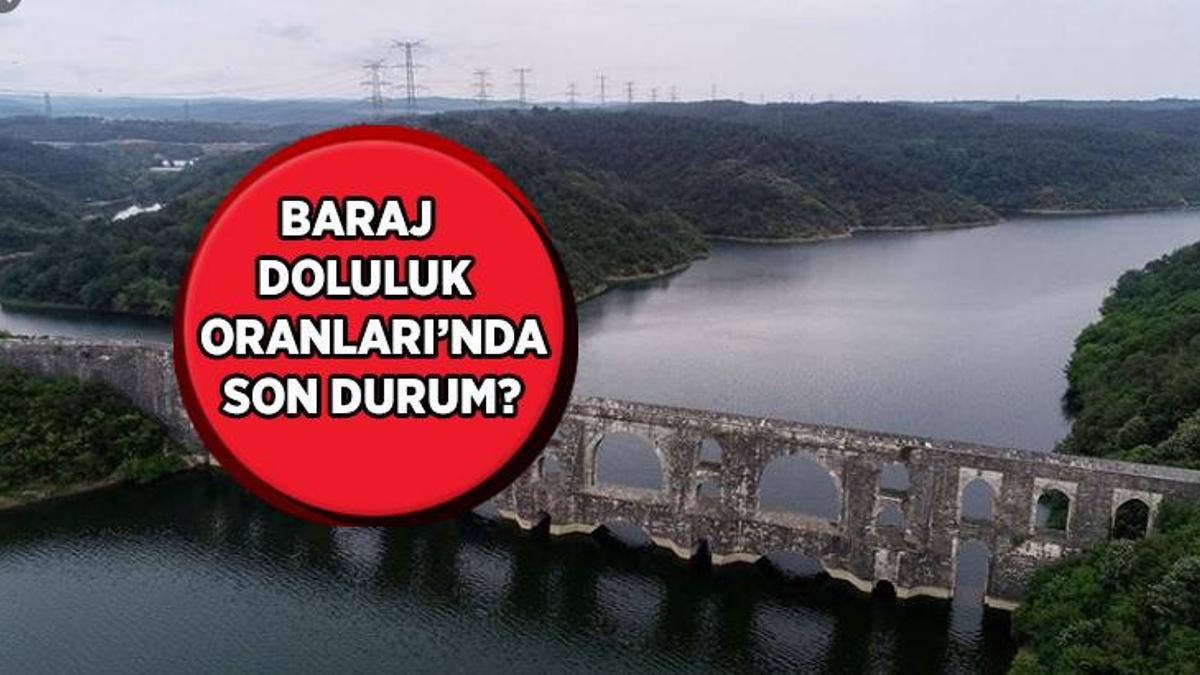 barajlar dolmaya devam ediyor istanbul da baraj doluluk oranlarinda son durum ne guncel haberler milliyet