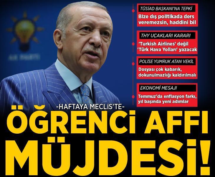 Cumhurbaşkanı Erdoğan'dan öğrenci affı müjdesi