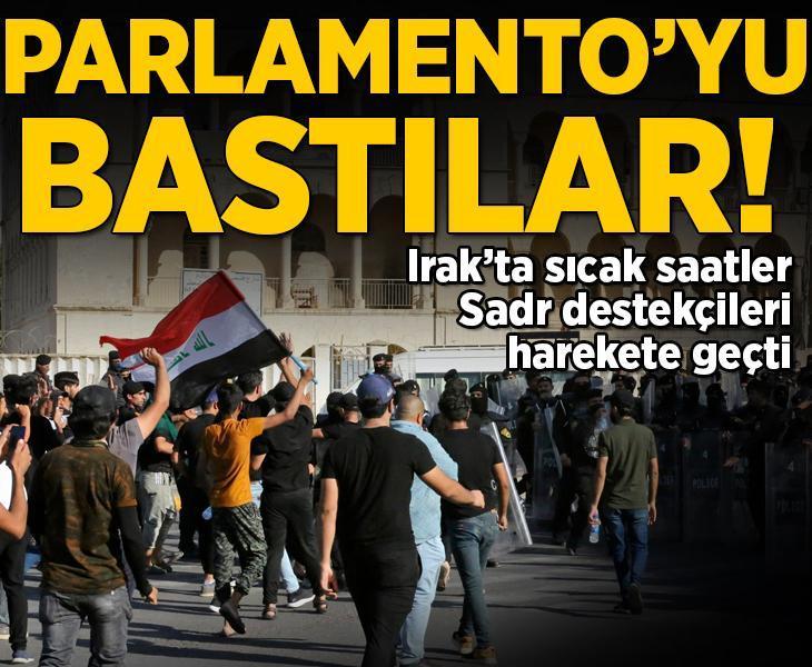 Irak’ta Sadr yanlısı grup parlamentoyu bastı