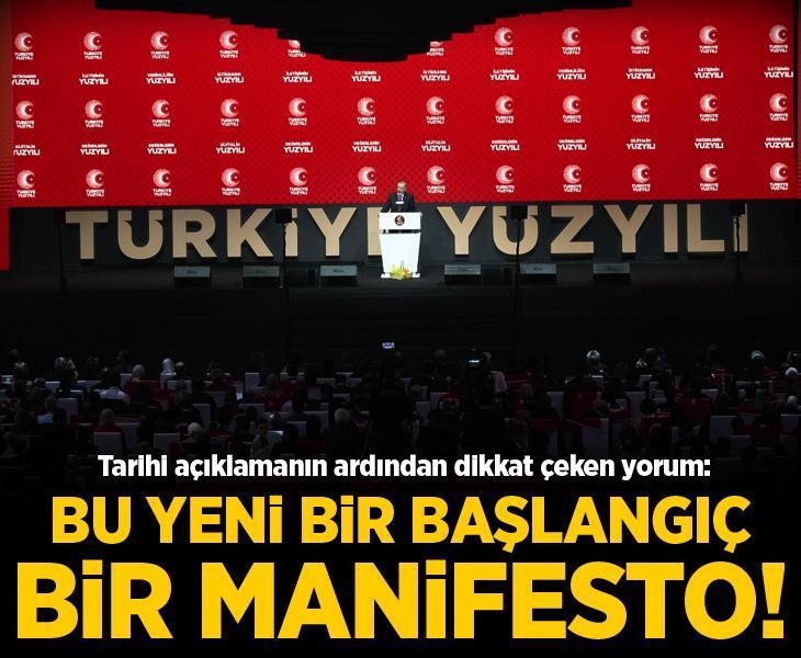 'Türkiye'nin Yüzyılı' toplantısı için dikkat çeken yorum: Bu yeni bir başlangıç, bir manifesto