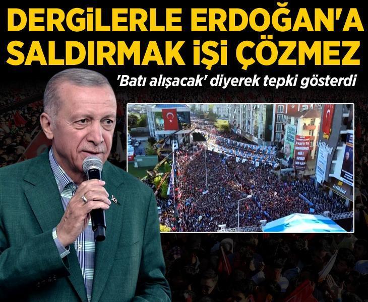 'Batı alışacak' diyerek tepki gösterdi: Dergilerle Erdoğan'a saldırmak işi çözmez
