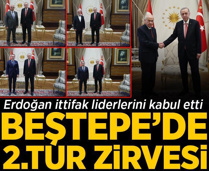 Beştepe'de ikinci tur zirvesi! Erdoğan Cumhur İttifakı liderleriyle bir araya geldi