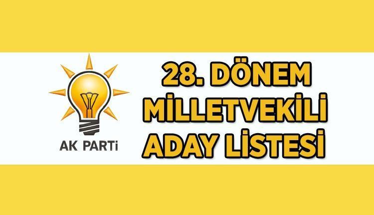 AK Parti Karabük Milletvekili Adayları 14 Mayıs 2023 Aday Listesi (28. Dönem Milletvekilleri)