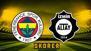 Fenerbahçe Altay maçı ne zaman, saat kaçta, hangi kanalda?